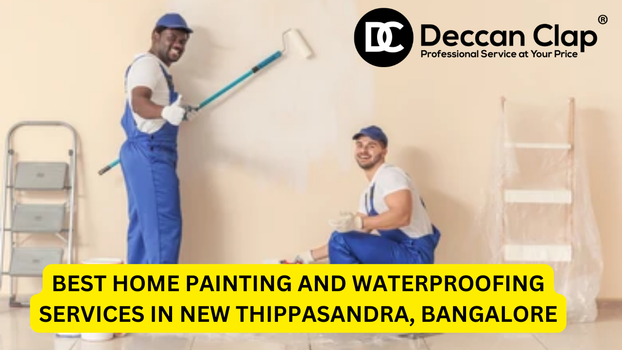 Best Home Painting and Waterproofing Services in New Thippasandra, Bangalore