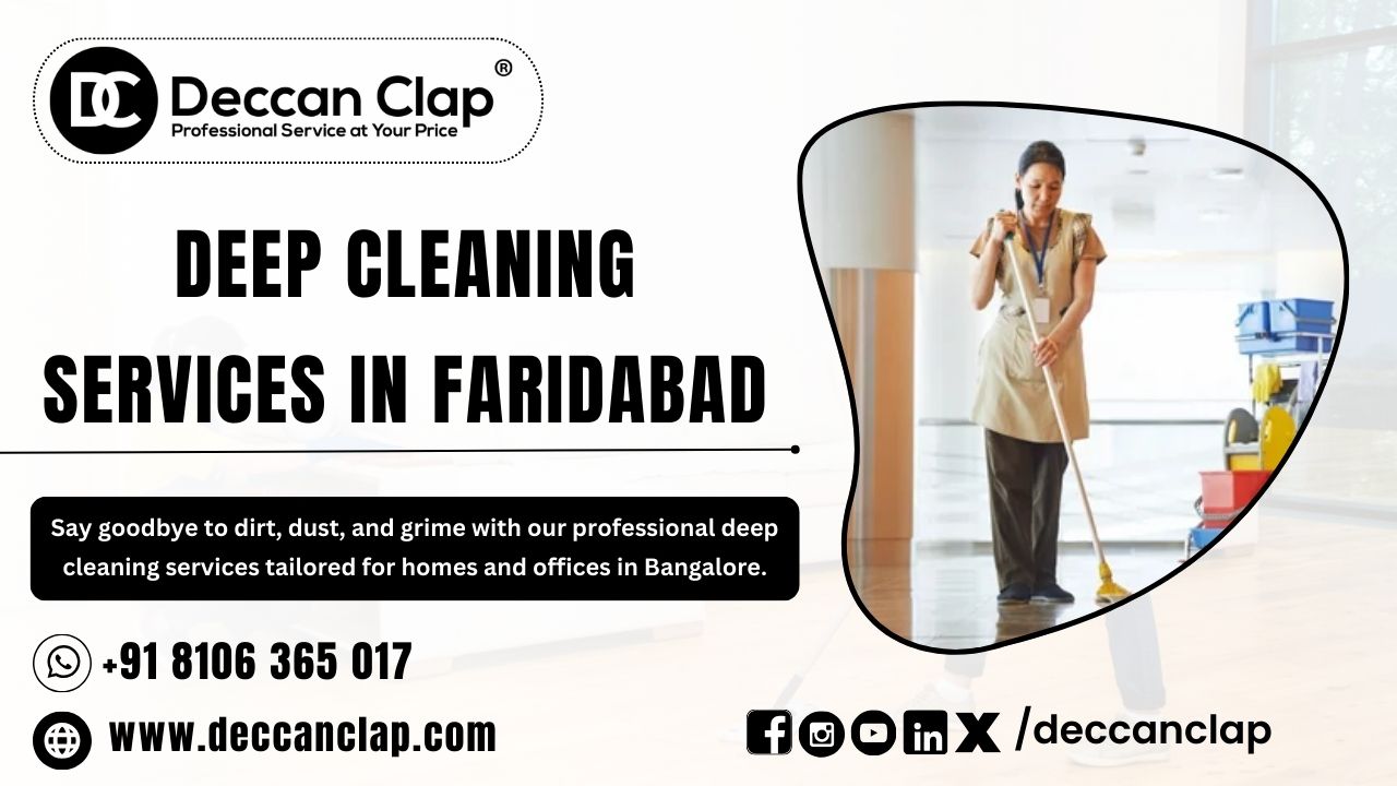 Deep Cleaning Services in Faridabad