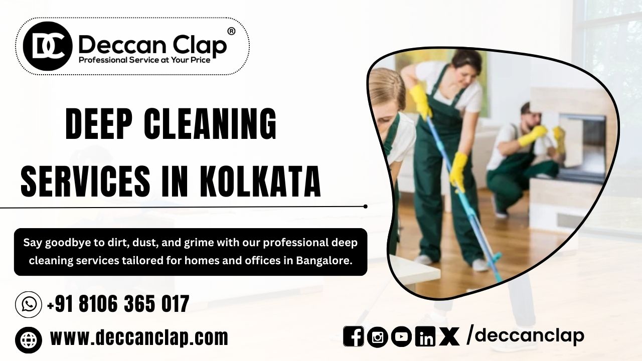 Deep Cleaning Services in Kolkata