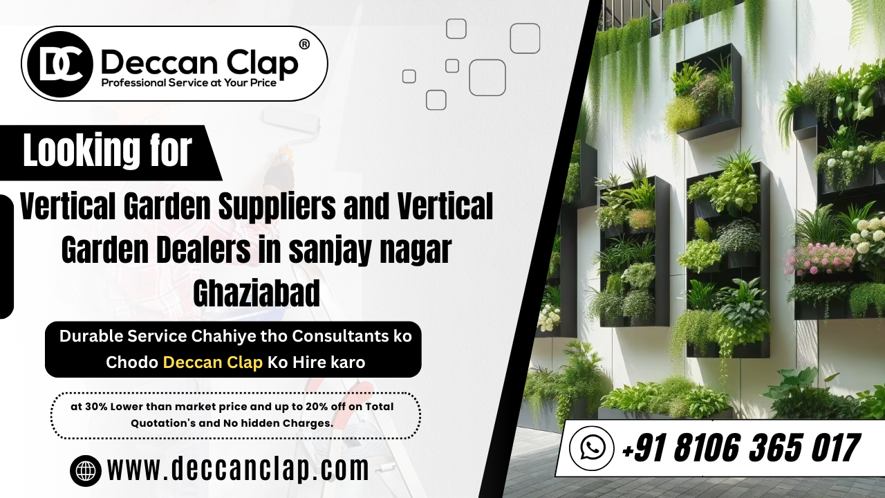 Vertical Garden Suppliers and Vertical Garden Dealers inr Sanjay Nagar Ghaziabad