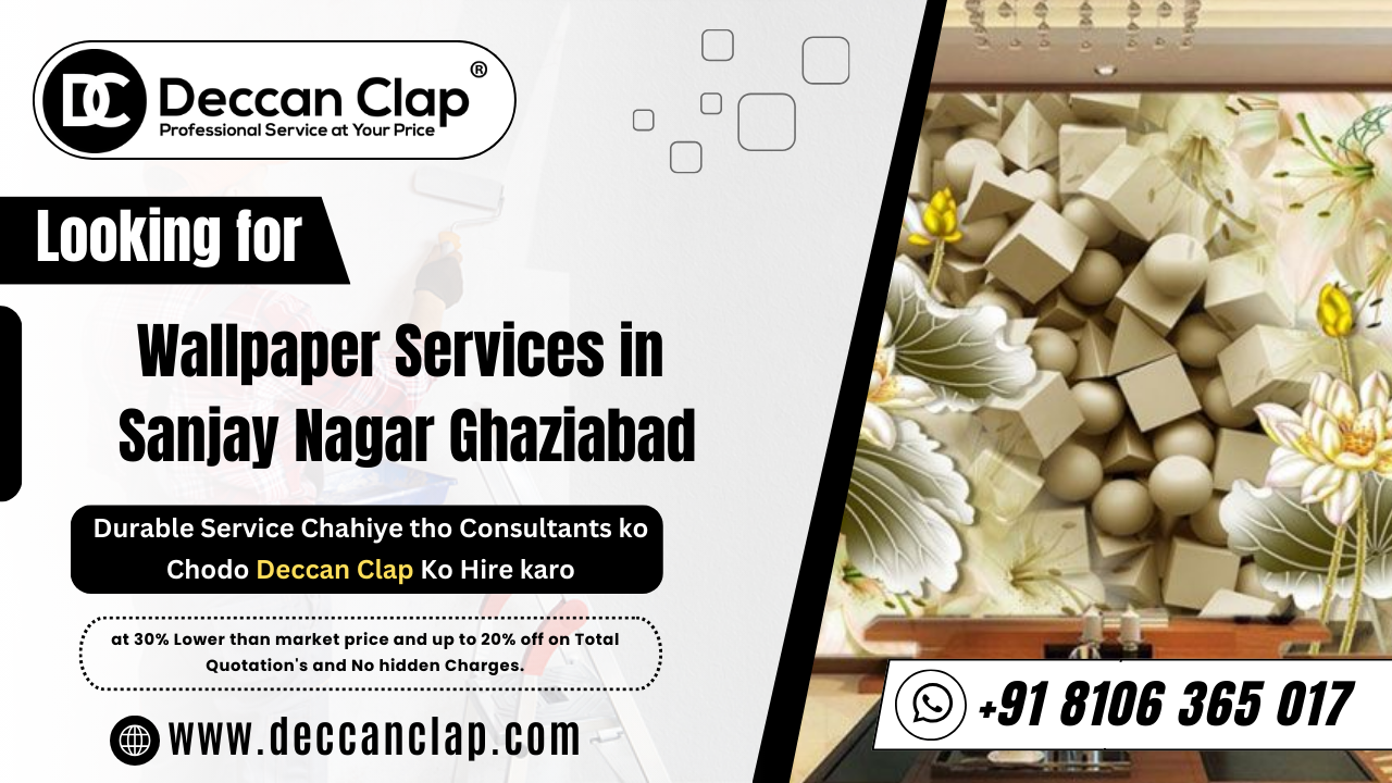 Wallpaper Services in Sanjay Nagar Ghaziabad