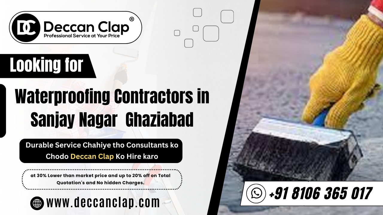 Waterproofing Contractors in Sanjay Nagar Ghaziabad