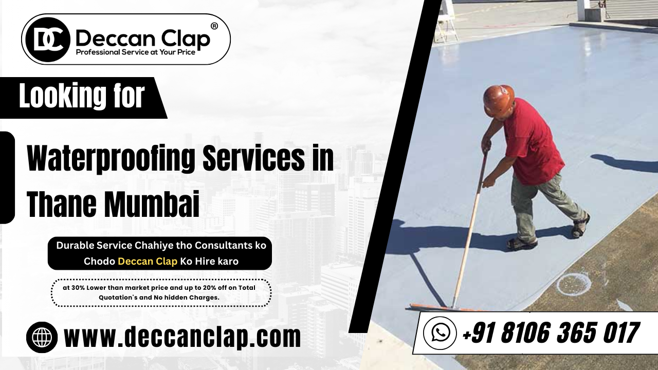 Waterproofing Contractors in Thane Mumbai