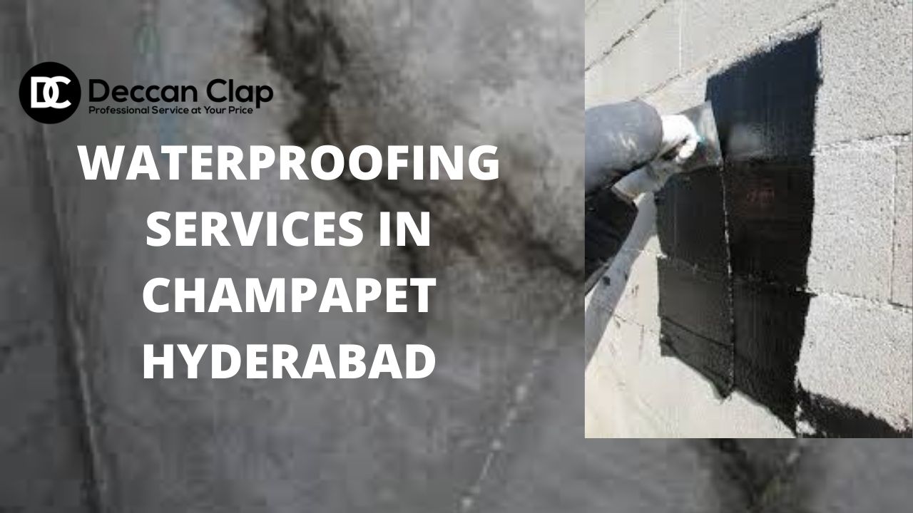 Waterproofing services in Champapet