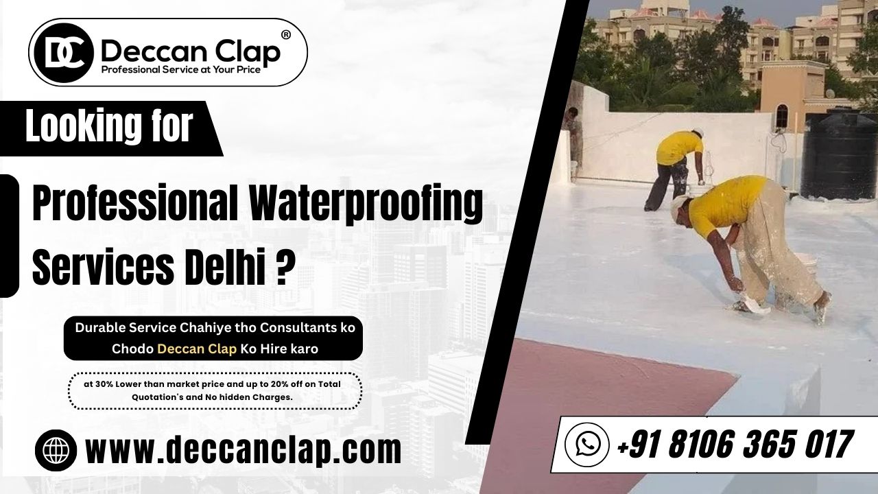 Waterproofing Services in Delhi