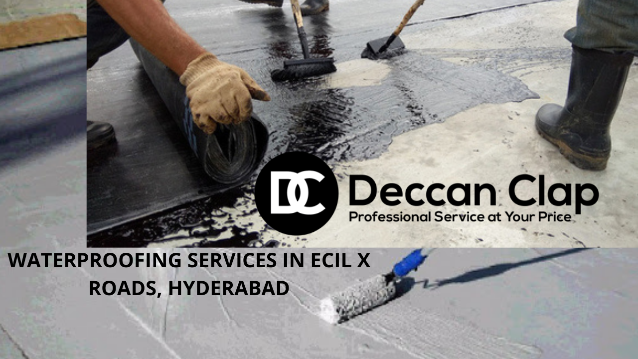 Waterproofing services in ECIL X Roads, Hyderabad