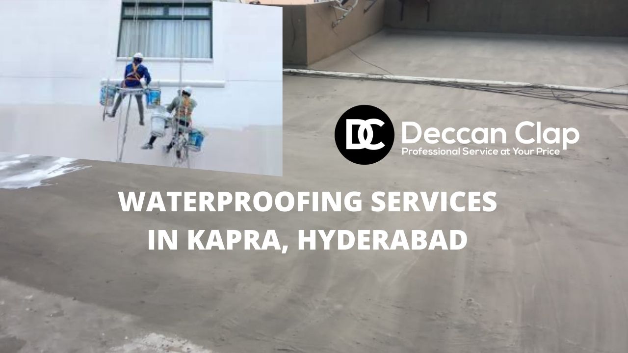 Waterproofing services in Kapra