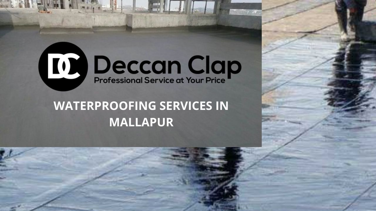 Waterproofing services in Mallapur