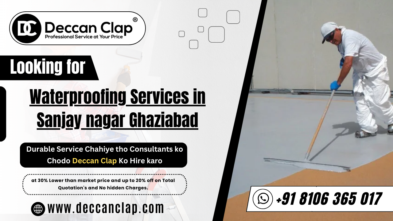 Waterproofing Services in Sanjay Nagar Ghaziabad